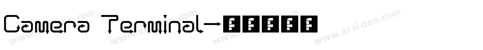 Camera Terminal字体转换
